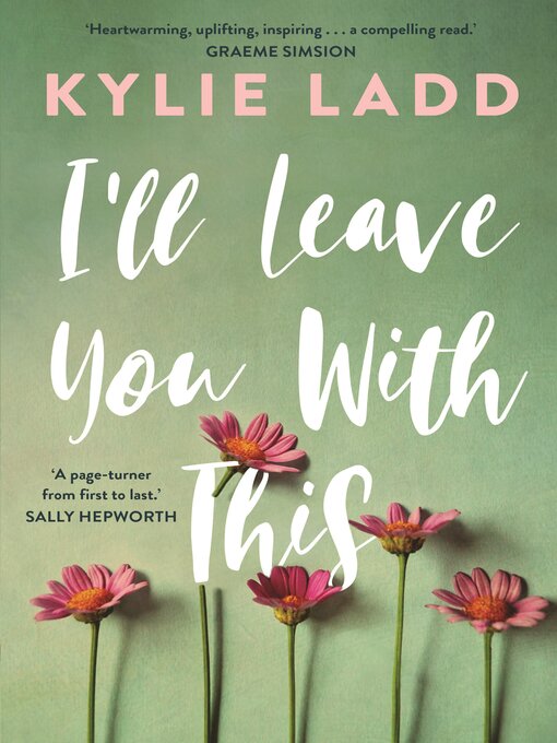 Title details for I'll Leave You With This by Kylie Ladd - Available